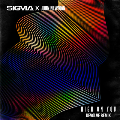 シングル/High On You (dEVOLVE Remix)/シグマ／John Newman