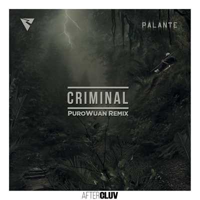 Criminal (featuring Los Rakas, Far East Movement／PuroWuan Remix)/Rell The Soundbender