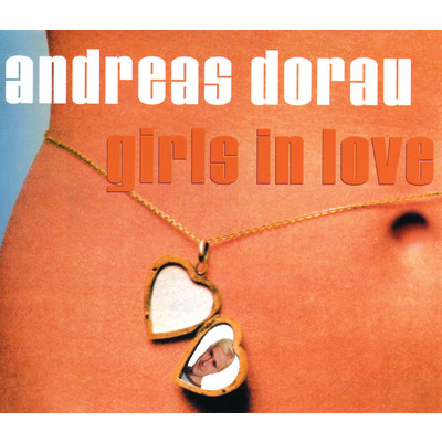Girls In Love (Grungerman remix)/Andreas Dorau
