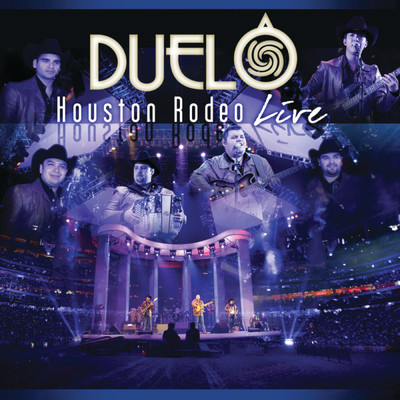 アルバム/Houston Rodeo Live/Duelo