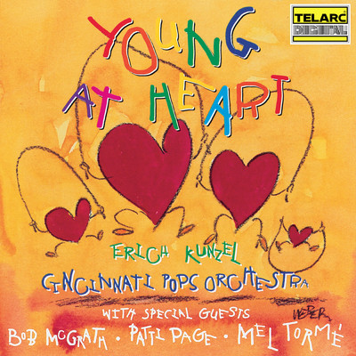 Young At Heart (featuring Mel Torme)/エリック・カンゼル／シンシナティ・ポップス・オーケストラ
