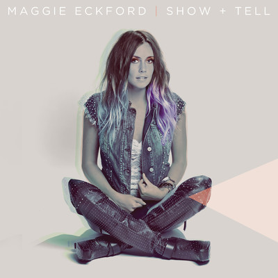Show And Tell/Maggie Eckford