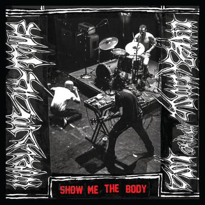 Food From Plate (Explicit) (Live in Santa Cruz | 2023)/Show Me The Body