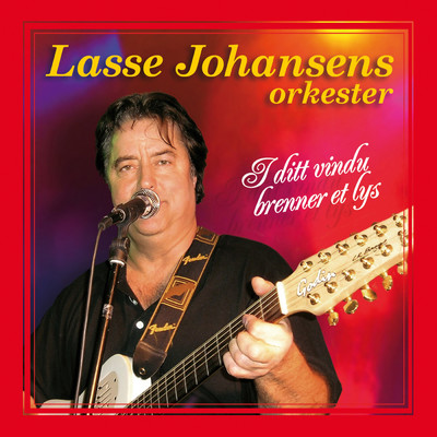 I ditt vindu brenner et lys/Lasse Johansens Orkester