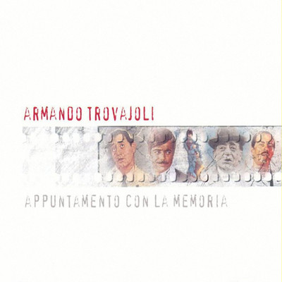 アルバム/Appuntamento Con La Memoria/Armando Trovajoli
