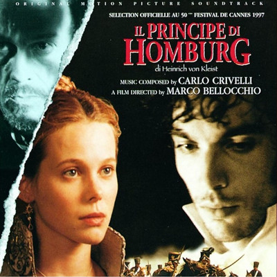 Il principe di Homburg (Original Motion Picture Soundtrack)/Carlo Crivelli
