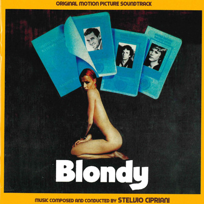 Blondy (Original Motion Picture Soundtrack)/Edda Dell'Orso／S Cipriani
