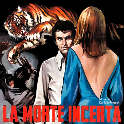アルバム/La morte incerta (Original Soundtrack)/Daniele Patucchi