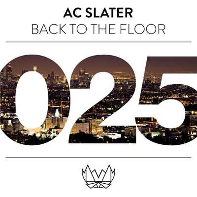 アルバム/Back To The Floor/AC Slater