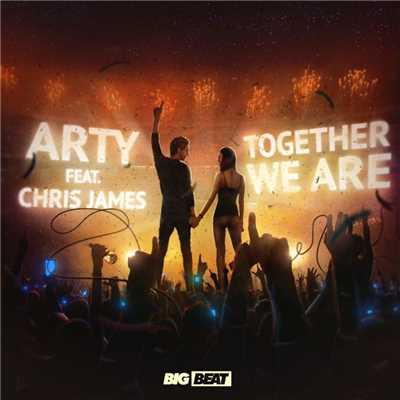 Together We Are (feat. Chris James) [CLMD Remix]/Arty