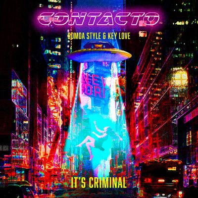 Contacto/It's Criminal
