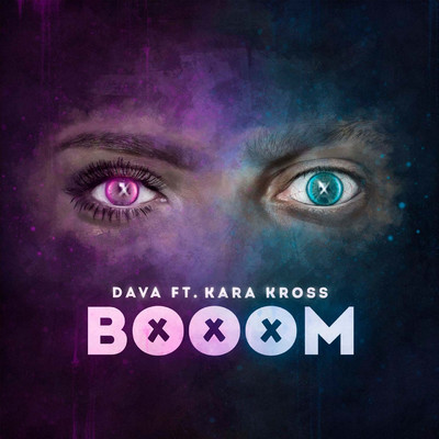 BOOOM (feat. Kara Kross)/DAVA