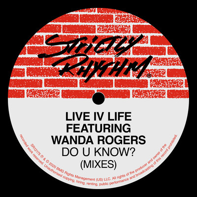Do U Know？ (feat. Wanda Rogers) [Roy's Club Mix]/Live IV Life