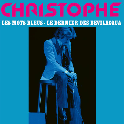アルバム/Les mots bleus/Christophe