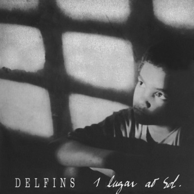 アルバム/1 Lugar ao Sol/Delfins