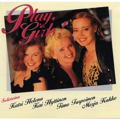 Kesytetty (feat. Katri Helena)/Play Girls！
