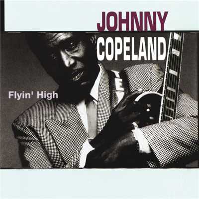 シングル/Greater Man (Album Version)/Johnny Copeland
