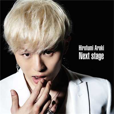 Next Stage(Instrumental)/荒木宏文
