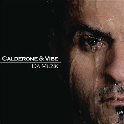 Calderone／Vibe