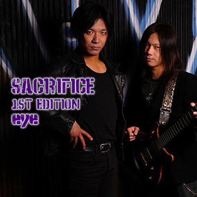 アルバム/Sacrifice 1st Edition 「eye」/Sacrifice
