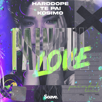 シングル/Painful Love/Harddope, Te Pai & Kosimo