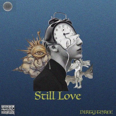 シングル/Still Love/DIRTY THREE