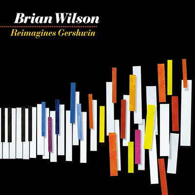 アルバム/ブライアン・ウィルソン リイマジンズ・ガーシュウィン/Brian Wilson