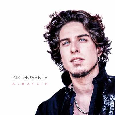 Albayzin/Kiki Morente