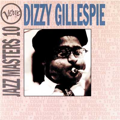 アルバム/Verve Jazz Masters 10: Dizzy Gillespie/ディジー・ガレスピー