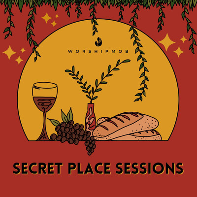 Secret Place Sessions/Jesus Co.／WorshipMob