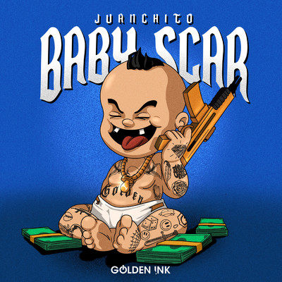 Baby Scar (Explicit)/Juanchito