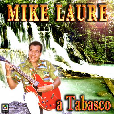 A Tabasco/Mike Laure