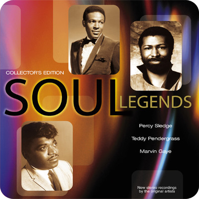 Soul Legends (Collector's Edition)/Percy Sledge, Teddy Pendergrass & Marvin Gaye