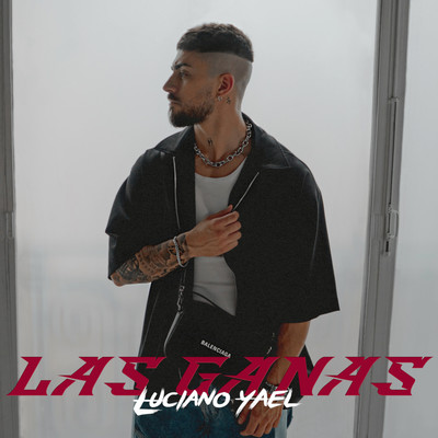 シングル/Las Ganas/Luciano Yael