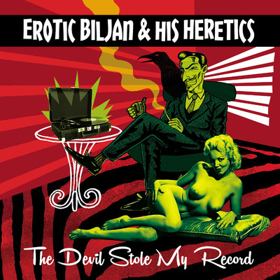Burnside Blues (Vinyl Sessions)/Erotic Biljan & His Heretics