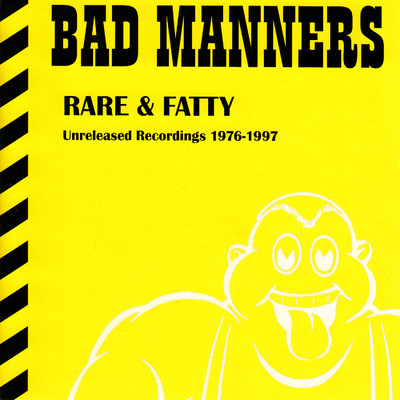Rare & Fatty/Bad Manners
