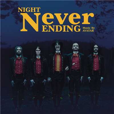 アルバム/Night Never Ending (single)/Avatar