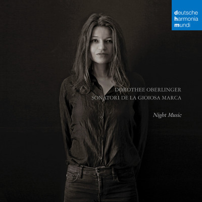 Night Music/Dorothee Oberlinger／I Sonatori de la Gioiosa Marca
