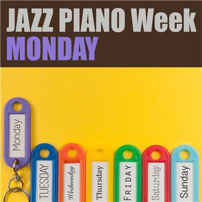 アルバム/JAZZ PIANO Week - MONDAY/Various Artists