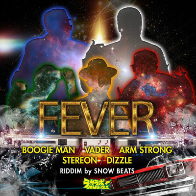 シングル/Fever (feat. STEREON & DIZZLE)/ラガラボ MUSIQ