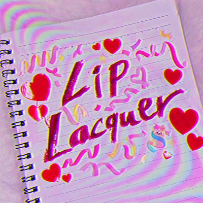 LIP LACQUER (feat. hirihiri)/valknee