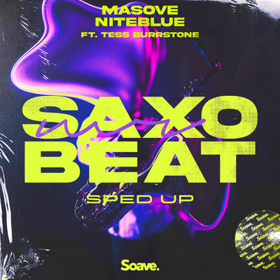 Mr. Saxobeat (Sped Up)/Masove