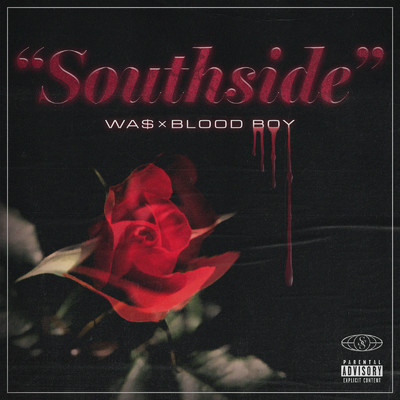シングル/Southside/WA$ & BLOOD BOY