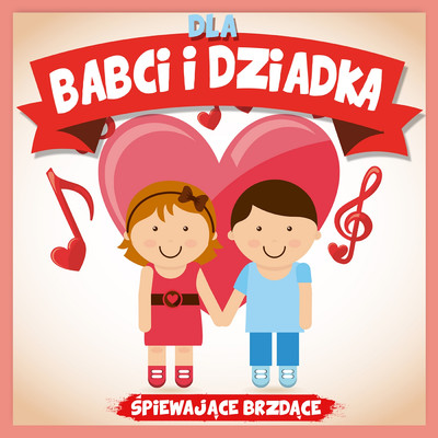アルバム/Dla babci i dziadka 1/Spiewajace Brzdace
