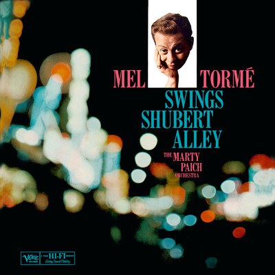 アルバム/Mel Torme: Swings Shubert Alley (featuring The Marty Paich Orchestra)/メル・トーメ