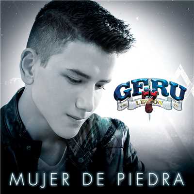 シングル/Mujer De Piedra/Geru Y Su Legion 7