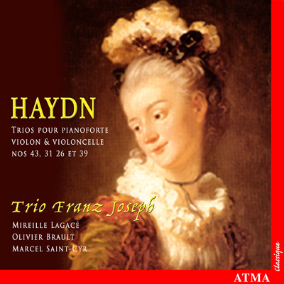 Haydn: Trios pour pianoforte Nos. 13, 25, 27 & 32/Trio Franz Joseph