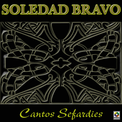 Cantos Sefardies/Soledad Bravo