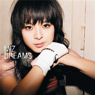アルバム/Dreams/MIZ