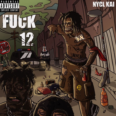 Fuck 12/NYCL KAI